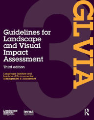 Title: Guidelines for Landscape and Visual Impact Assessment, Author: Landscape Institute