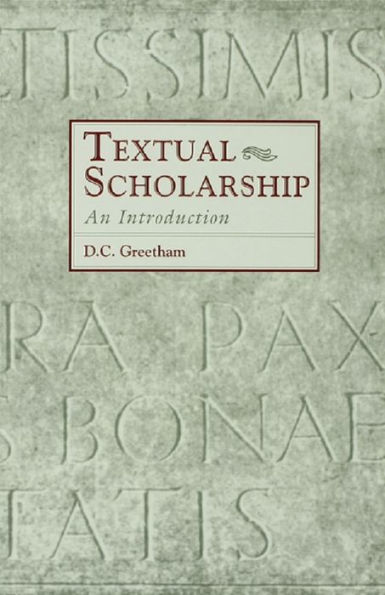 Textual Scholarship: An Introduction
