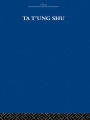 Ta t'ung Shu: The One-World Philosophy of K'ang Yu-wei