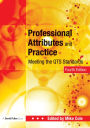 Professional Attributes and Practice: Meeting the QTS Standards