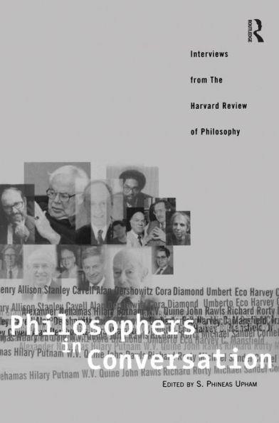 Philosophers in Conversation: Interviews from the Harvard Review of Philosophy