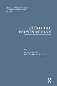 Title: Judicial Nominations, Author: Neal Devins