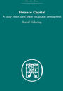 Finance Capital: A study in the latest phase of capitalist development
