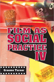 Title: Film as Social Practice, Author: Graeme Turner