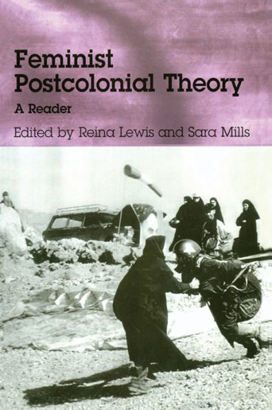 Feminist Postcolonial Theory: A Reader