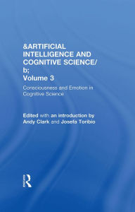 Title: Consciousness and Emotion in Cognitive Science: Conceptual and Empirical Issues, Author: Andy Clark