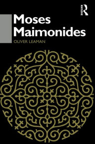 Title: Moses Maimonides, Author: Oliver Leaman