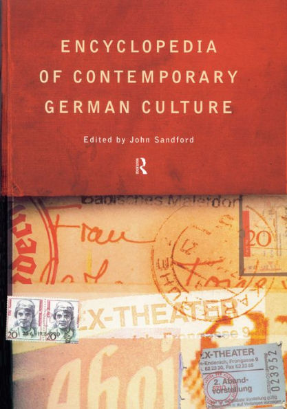 Encyclopedia of Contemporary German Culture