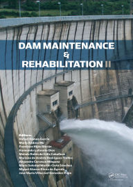 Title: Dam Maintenance and Rehabilitation II, Author: Mario Andreu Mir