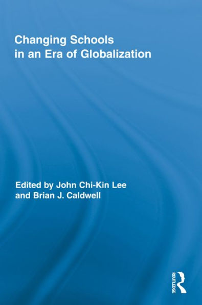 Changing Schools in an Era of Globalization
