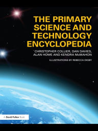 Title: The Primary Science and Technology Encyclopedia, Author: Christopher Collier