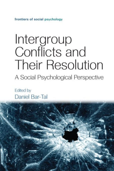 Intergroup Conflicts and Their Resolution: A Social Psychological Perspective