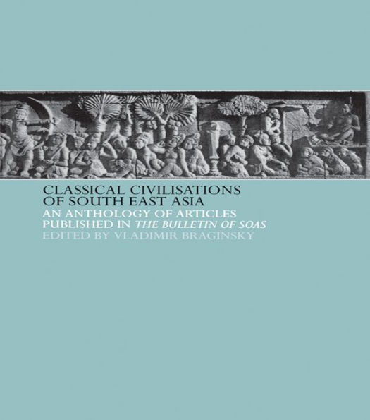 Classical Civilizations of South-East Asia