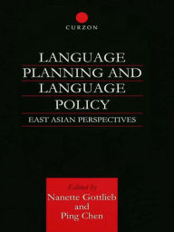 Title: Language Planning and Language Policy: East Asian Perspectives, Author: Ping Chen