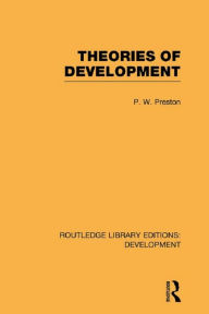 Title: Theories of Development, Author: Peter Preston