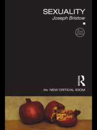 Title: Sexuality, Author: Joseph Bristow