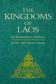 Title: The Kingdoms of Laos, Author: Sanda Simms