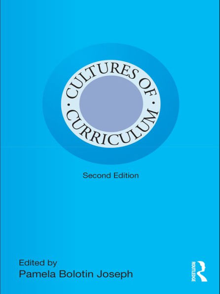 Cultures of Curriculum