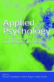 Title: Applied Psychology: New Frontiers and Rewarding Careers, Author: Stewart I. Donaldson