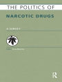 The Politics of Narcotic Drugs: A Survey