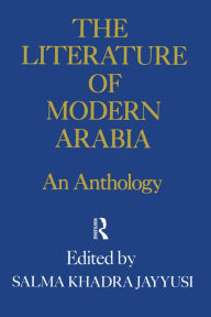 Title: Literature Of Modern Arabia, Author: Salma Khadra Jayyusi