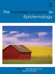 Title: The Routledge Companion to Epistemology, Author: Sven Bernecker