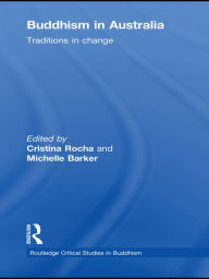 Title: Buddhism in Australia: Traditions in Change, Author: Cristina Rocha