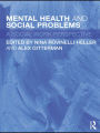 Mental Health and Social Problems: A Social Work Perspective