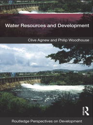 Title: Water Resources and Development, Author: Clive Agnew