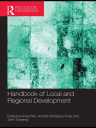 Title: Handbook of Local and Regional Development, Author: Andy Pike