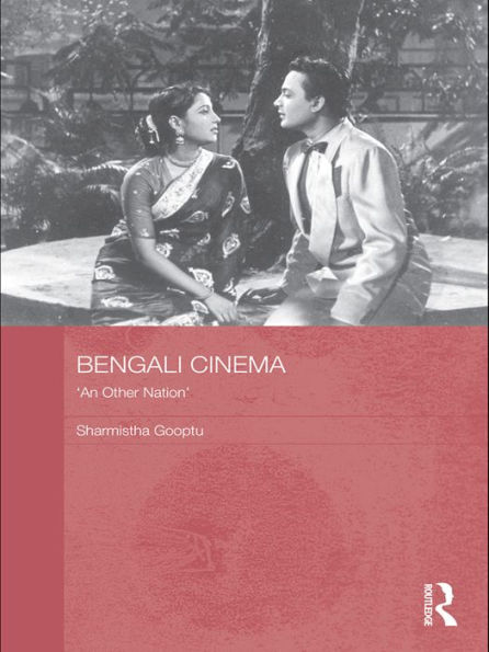 Bengali Cinema: 'An Other Nation'