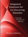 Integrated Treatment for Co-Occurring Disorders: Personality Disorders and Addiction