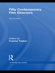 Title: Fifty Contemporary Film Directors, Author: Yvonne Tasker