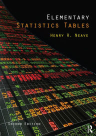 Title: Elementary Statistics Tables, Author: Henry Neave