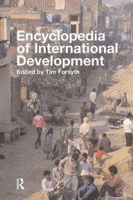 Title: Encyclopedia of International Development, Author: Tim Forsyth