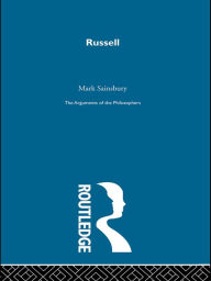 Title: Russell - Arg Philosophers, Author: Sainsbury