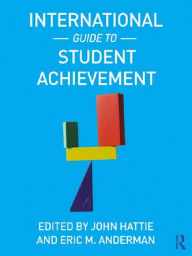 Title: International Guide to Student Achievement, Author: John Hattie