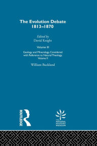 Title: Geology & Mineralogy, Considered with Reference to Natural Theology, Volume II, 1836, Author: William Buckland