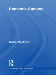 Title: Romantic Comedy, Author: Claire Mortimer