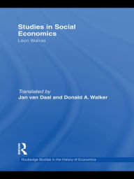 Title: Studies in Social Economics, Author: Léon Walras