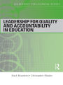 Leadership for Quality and Accountability in Education