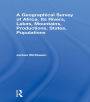 A Geographical Survey of Africa, Its Rivers, Lakes, Mountains, Productions, States, Populations