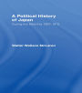 Political History of Japan During the Meiji Era, 1867-1912