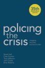 Policing the Crisis: Mugging, the State and Law and Order