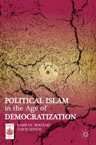 Political Islam the Age of Democratization