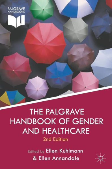 The Palgrave Handbook of Gender and Healthcare