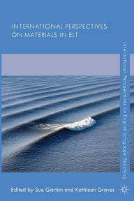 Title: International Perspectives on Materials in ELT, Author: Sue Garton