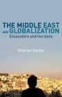 Alternative view 2 of The Middle East and Globalization: Encounters and Horizons