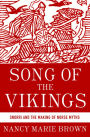 Alternative view 2 of Song of the Vikings: Snorri and the Making of Norse Myths