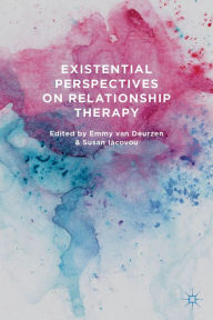 Title: Existential Perspectives on Relationship Therapy, Author: Emmy van Deurzen